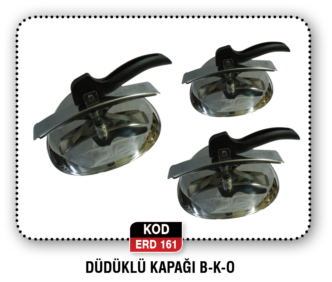 DÜDÜKLÜ KAPAĞI B-K-O ERD 163